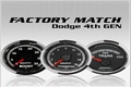 Factory Match Dodge Gen 4